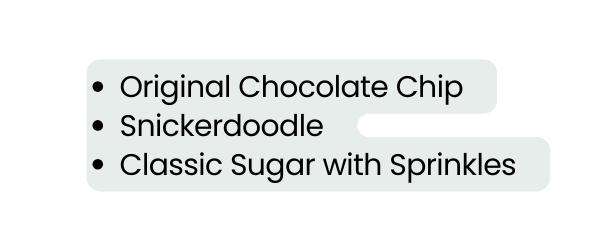 Original Chocolate Chip Snickerdoodle Classic Sugar with Sprinkles